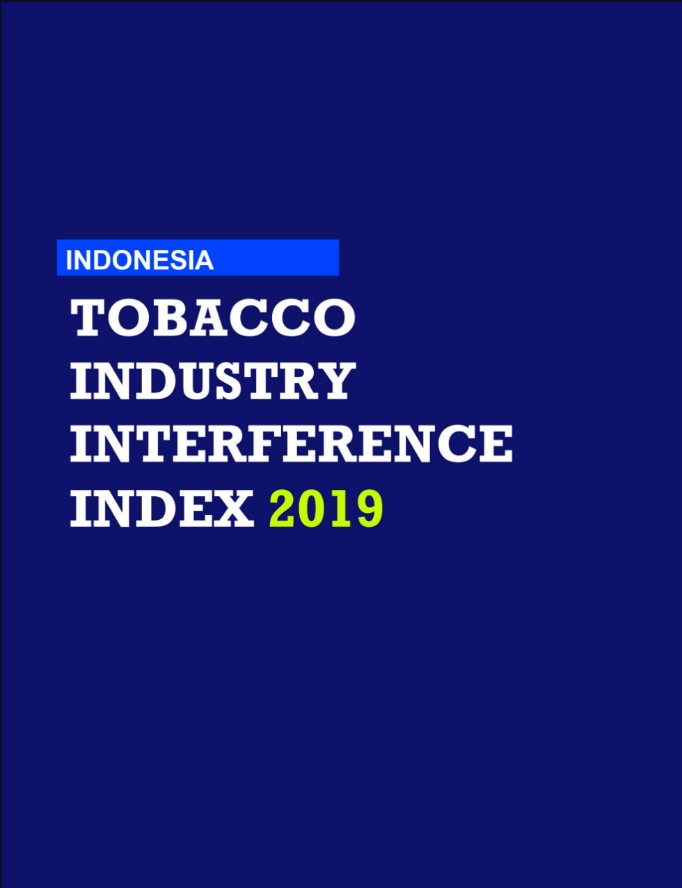 Tobacco Industry Interference Index 2019